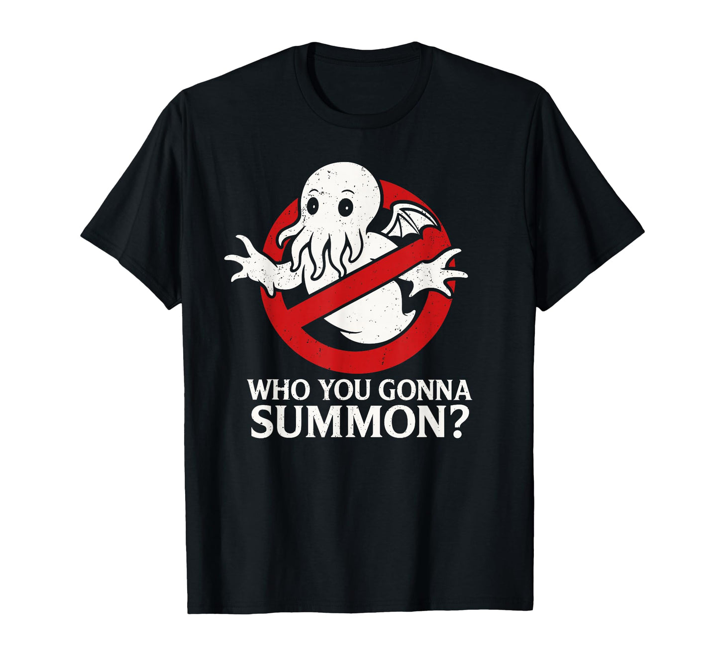 Vintage Cthulhu Parody Logo, Who You Gonna Summon Cthulhu T-Shirt