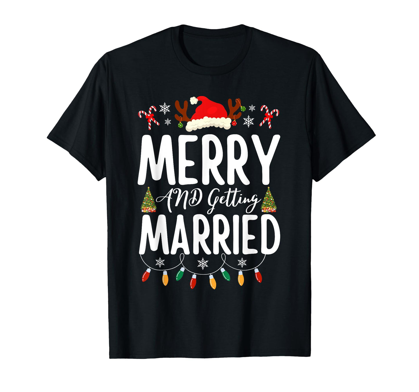 Merry and Getting Married Couples Christmas Pjs Pajamas T-Shirt