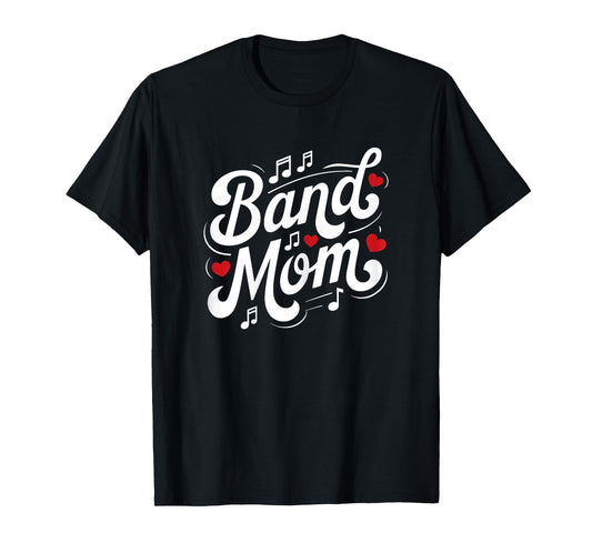 Band Mom Cute School Marching Band Mother Women's T-Shirt