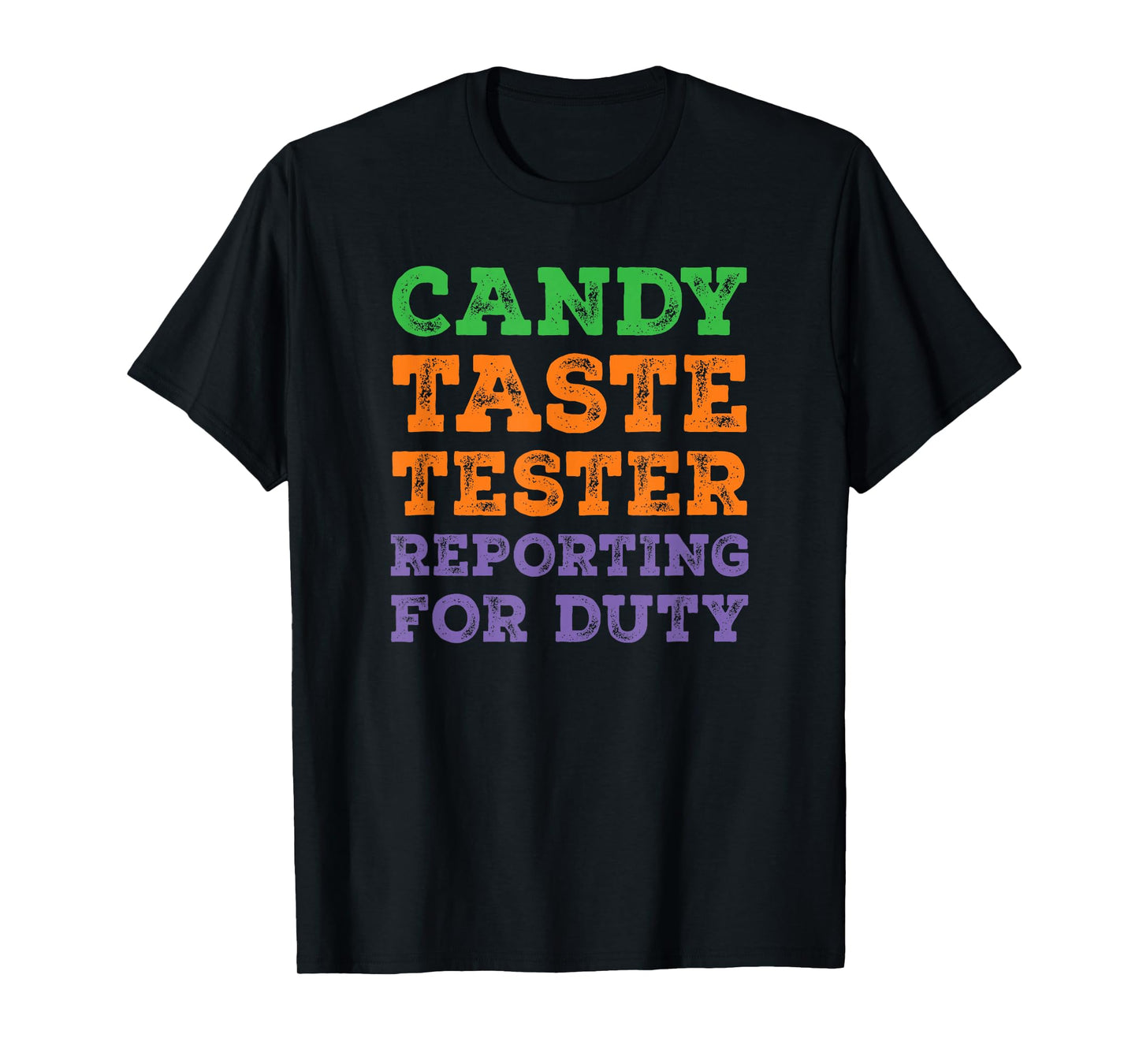 Funny Halloween Dad Joke Candy Taste Tester T-Shirt