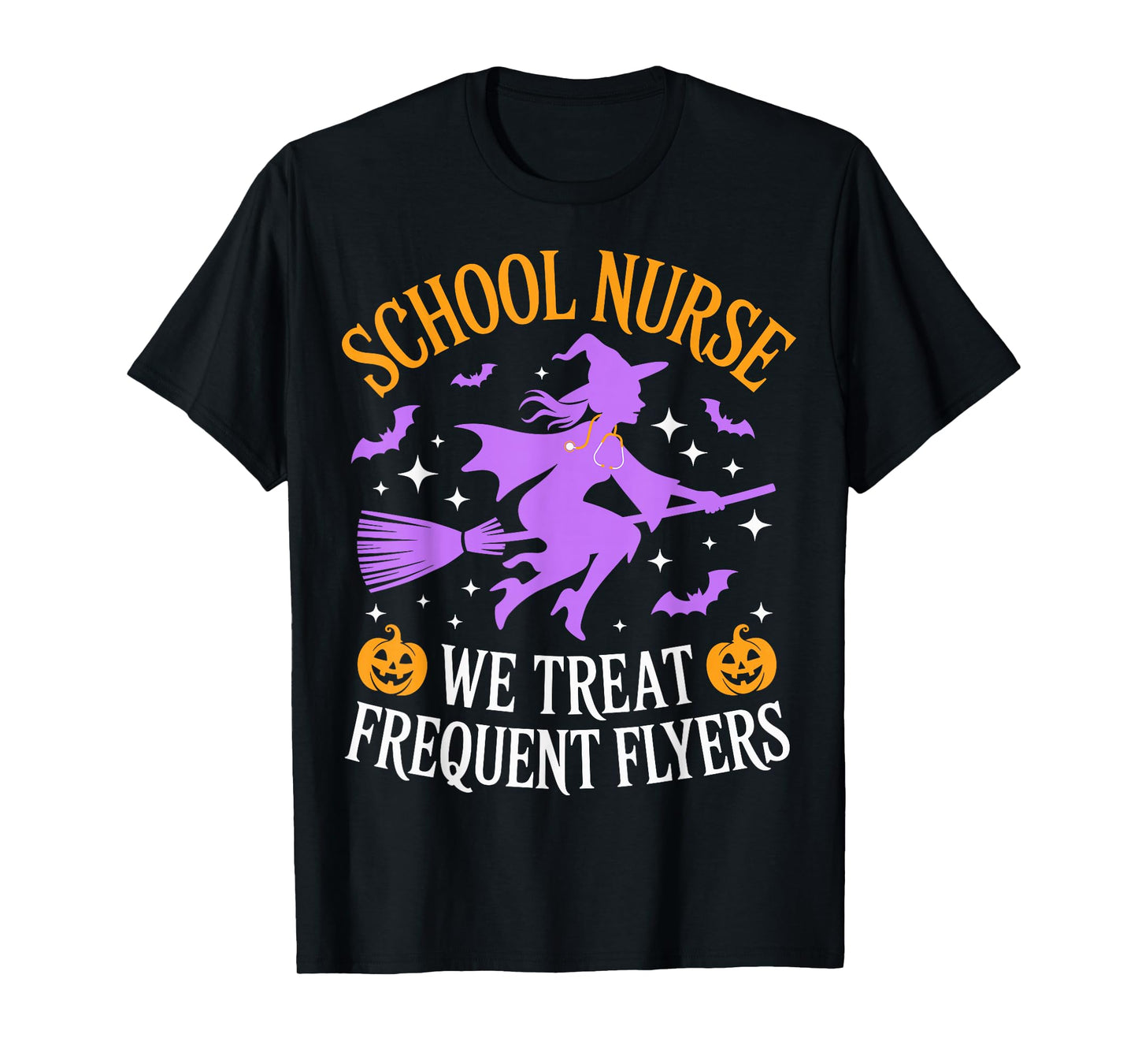 School Nurse We Treat Frequent Flyers Witch Ghost Halloween T-Shirt
