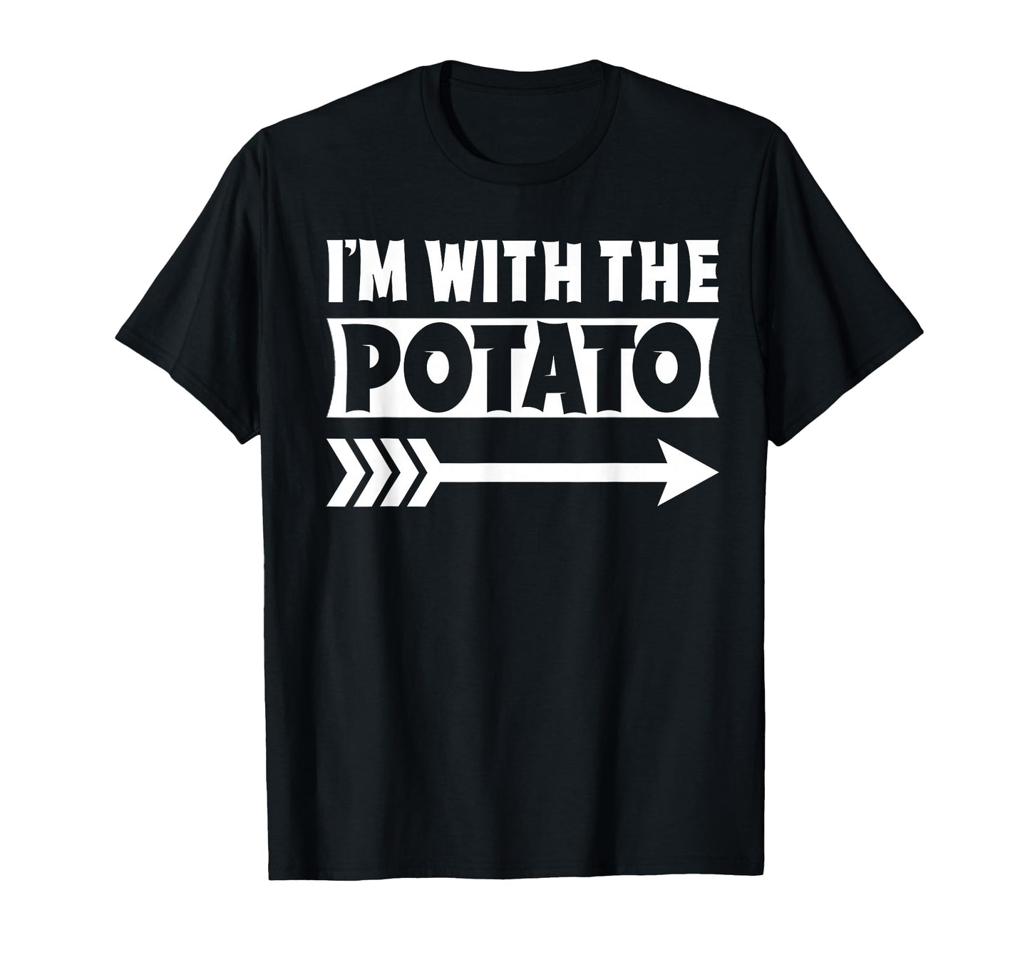I'm With The Potato Halloween Costume Potato Halloween T-Shirt