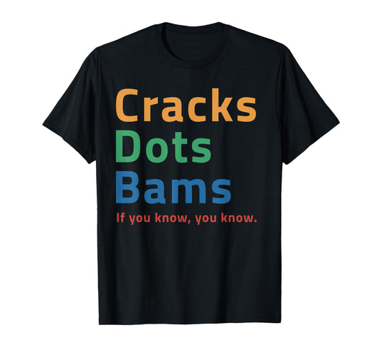 Cracks Dots Bams If You Know Mahjong T-Shirt