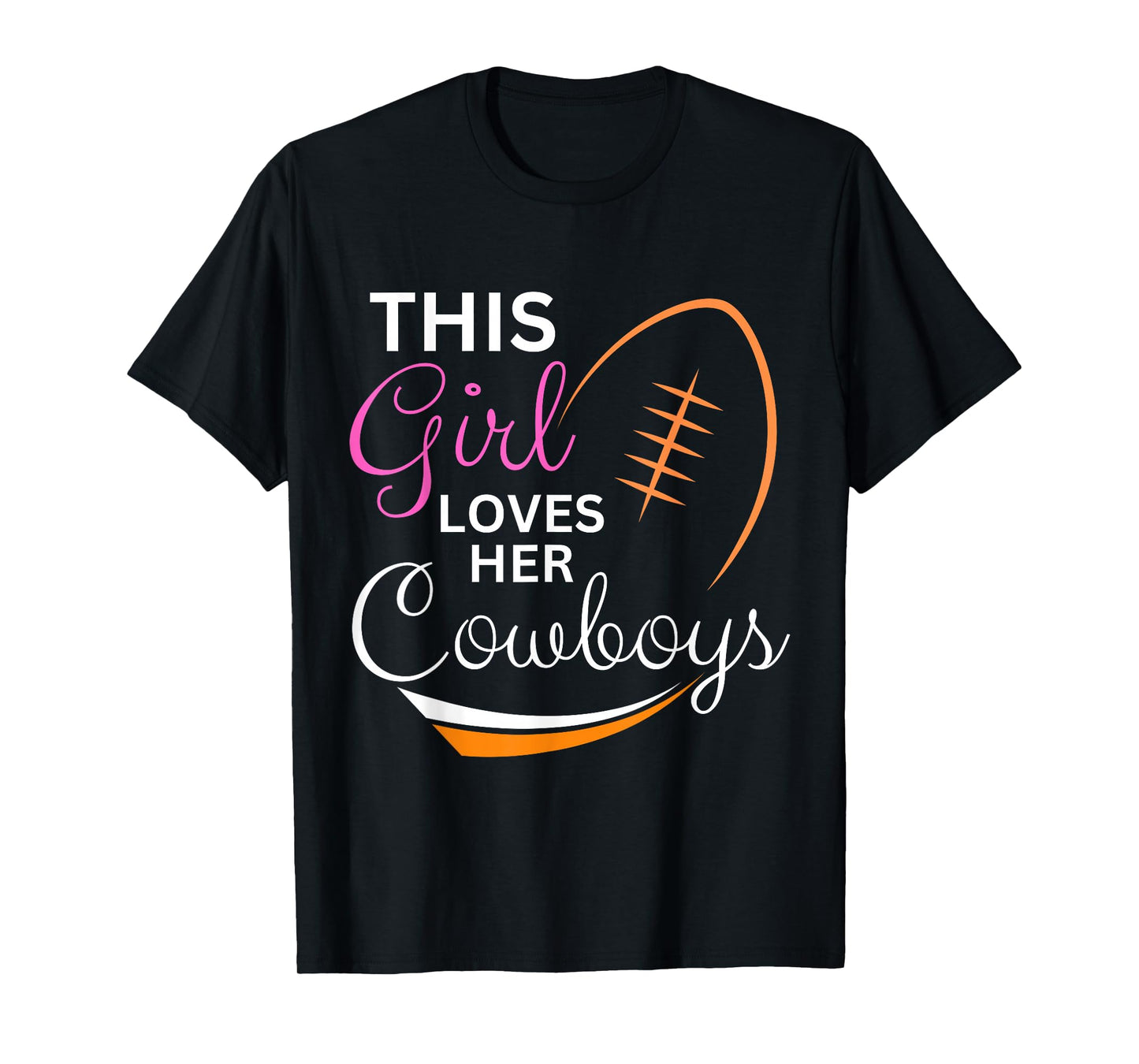 This Girl Loves Her Cowboy Cute Texas Dallas T-Shirt