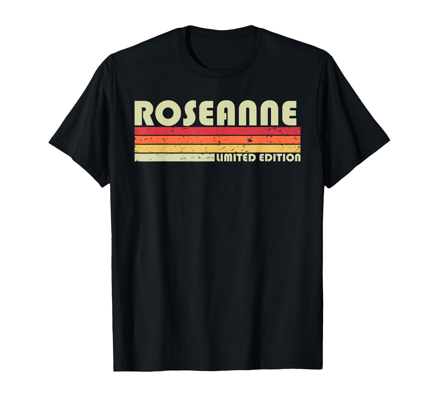 ROSEANNE Name Personalized Retro Vintage 80s 90s Birthday T-Shirt