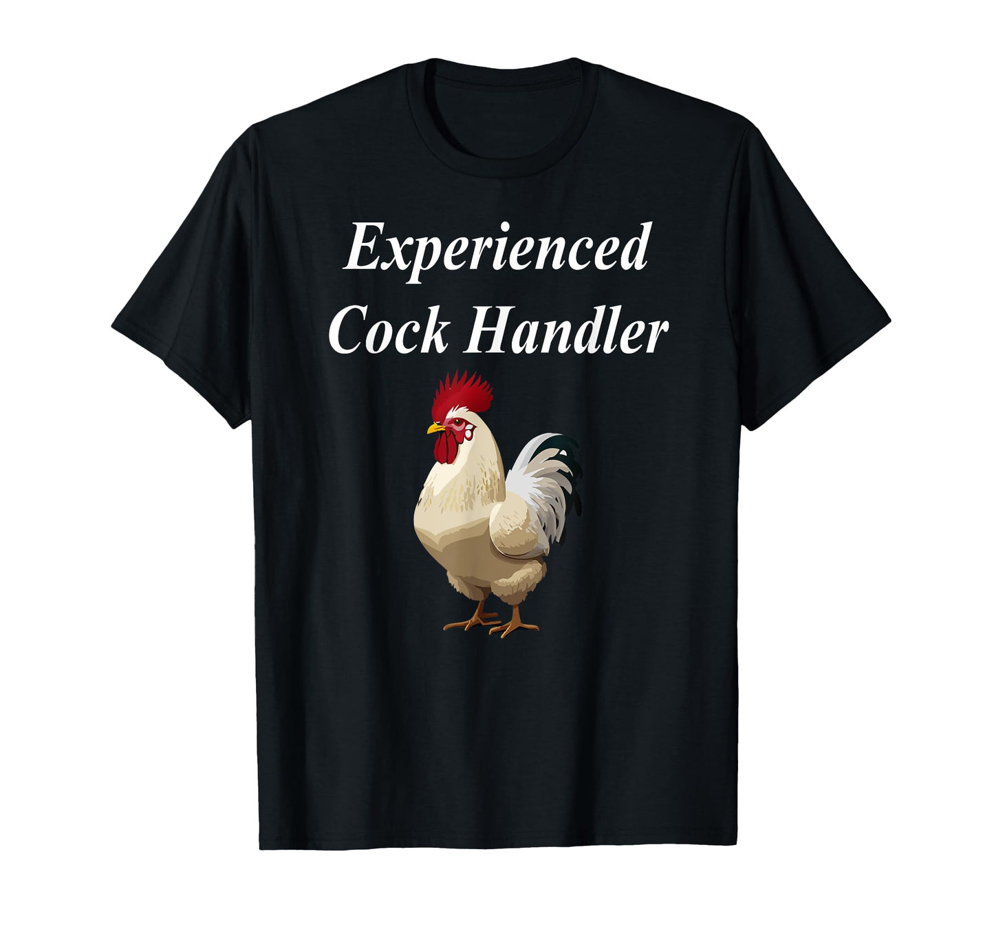 Experienced Cock Handler Raunchy Women's Funny Gift T-Shirt
