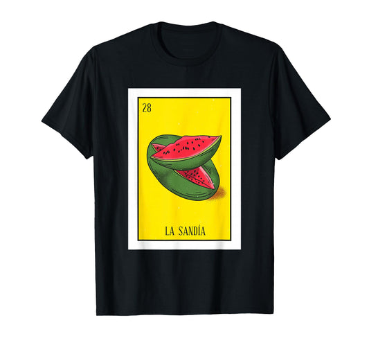 La Sandia Lottery Gift Watermelon Card Mexican Lottery T-Shirt