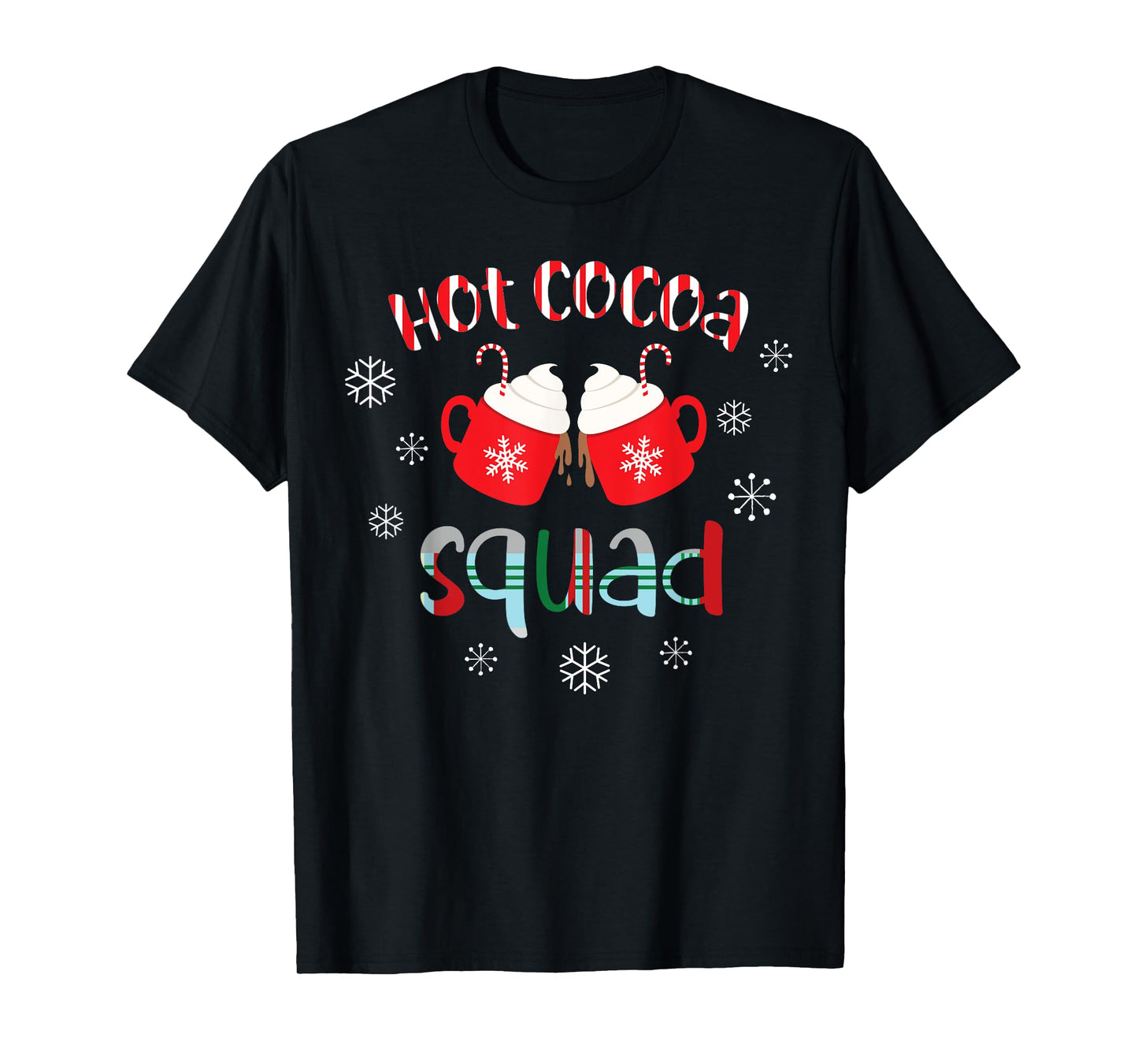 Hot Cocoa Squad Family Christmas T Shirt T-Shirt