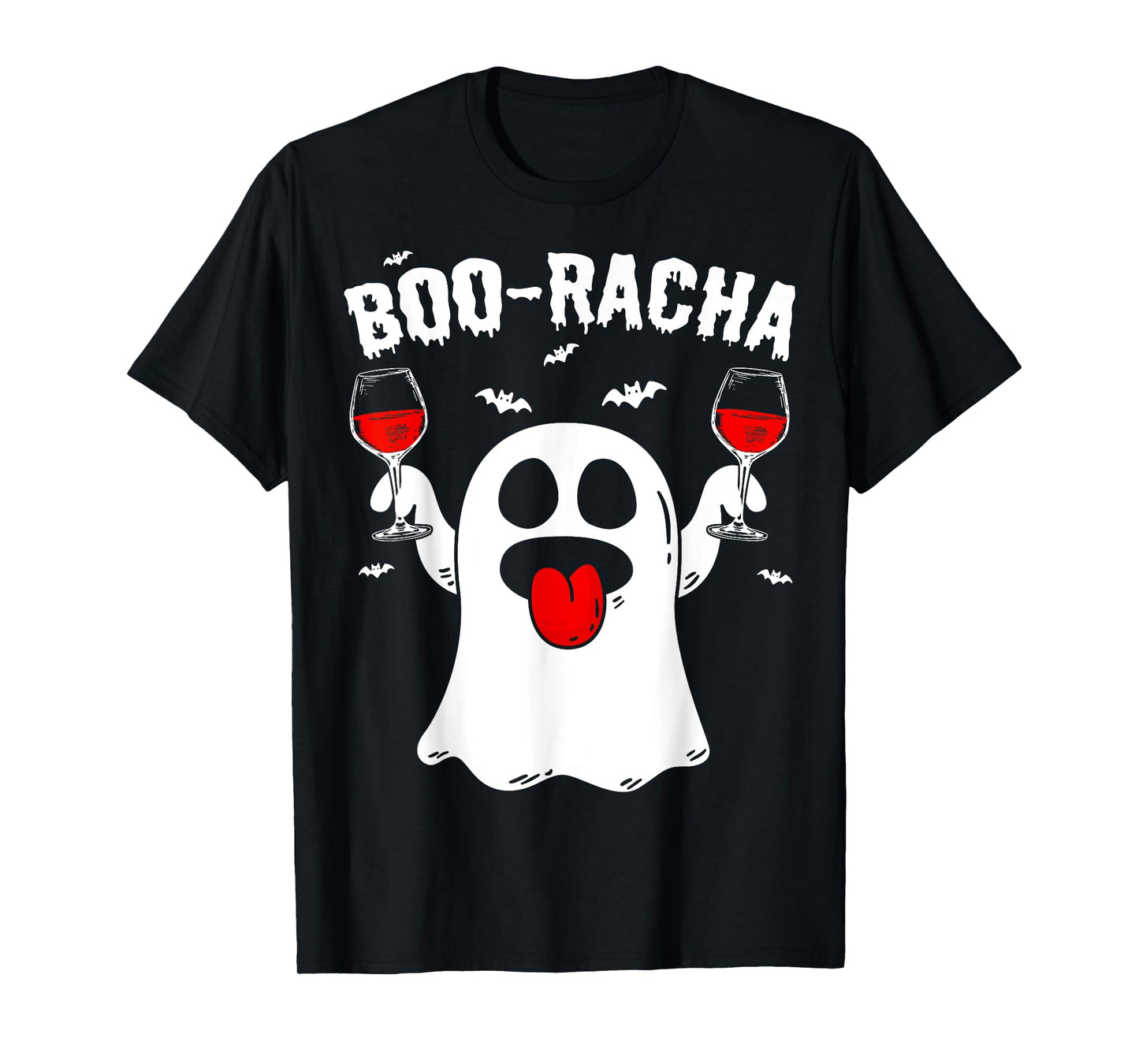 Boo-Racha Halloween Cute Ghost Boo Borracha Funny Men Women T-Shirt