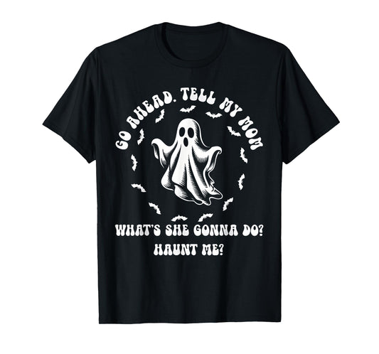 My Mom Used To Say She's Dead Tired Now She Just Dead T-Shirt