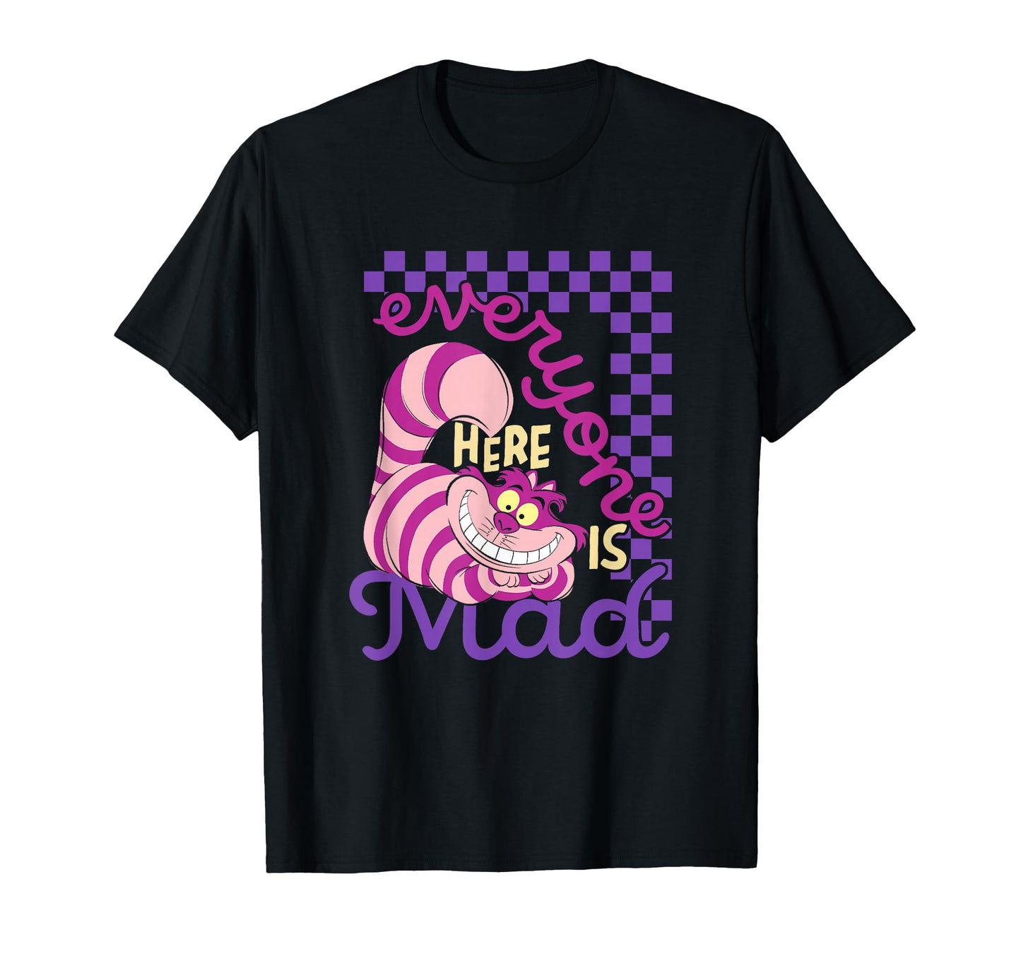 Disney Alice in Wonderland Cheshire Cat Everyone Here is Mad T-Shirt