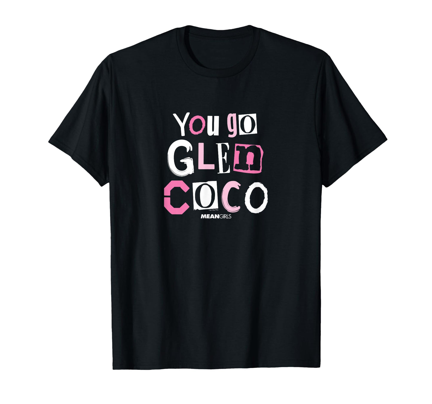 Mean Girls - You Go Glen Coco T-Shirt