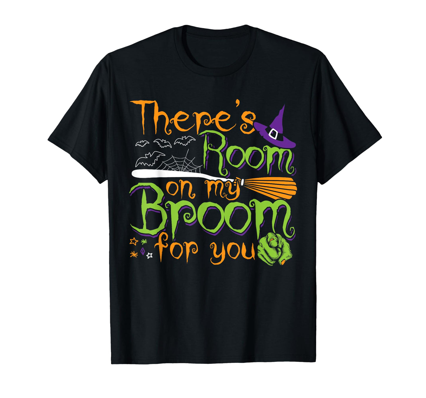 There's Room on my Broom for you Funny Halloween Costumes T-Shirt