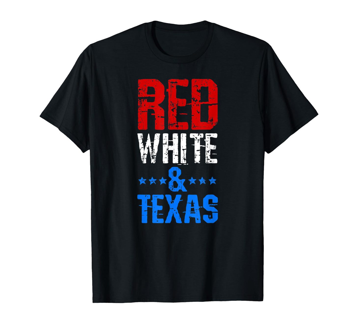 RED WHITE & TEXAS 4th Of July T-Shirt