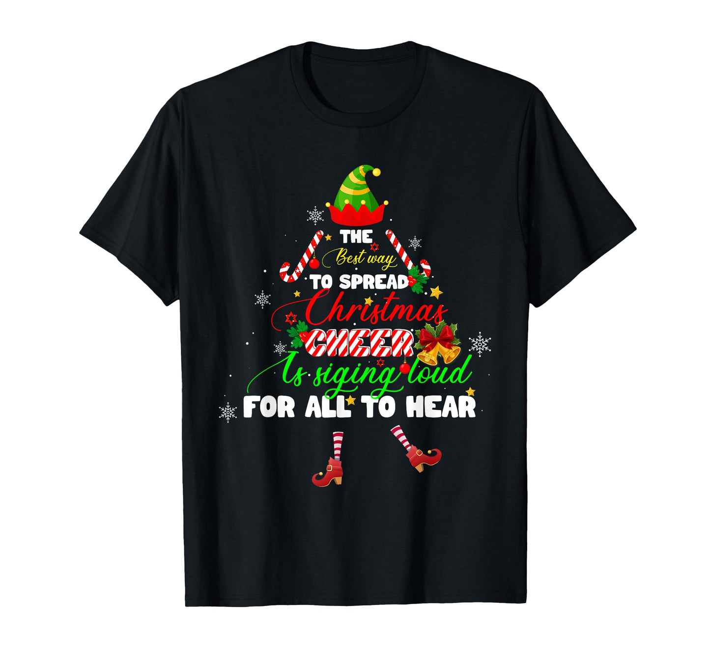 Spread Christmas Cheer is Singing Loud Elf Pajamas Xmas T-Shirt