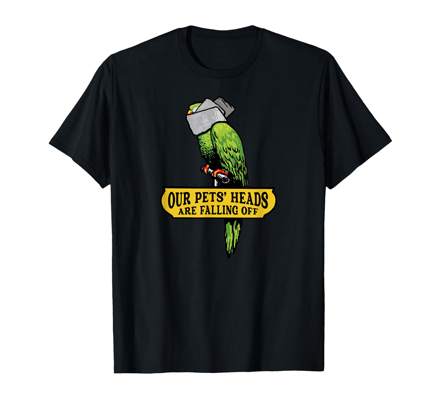 Our Pets' Heads are Falling Off Vintage Design Animal Movies T-Shirt