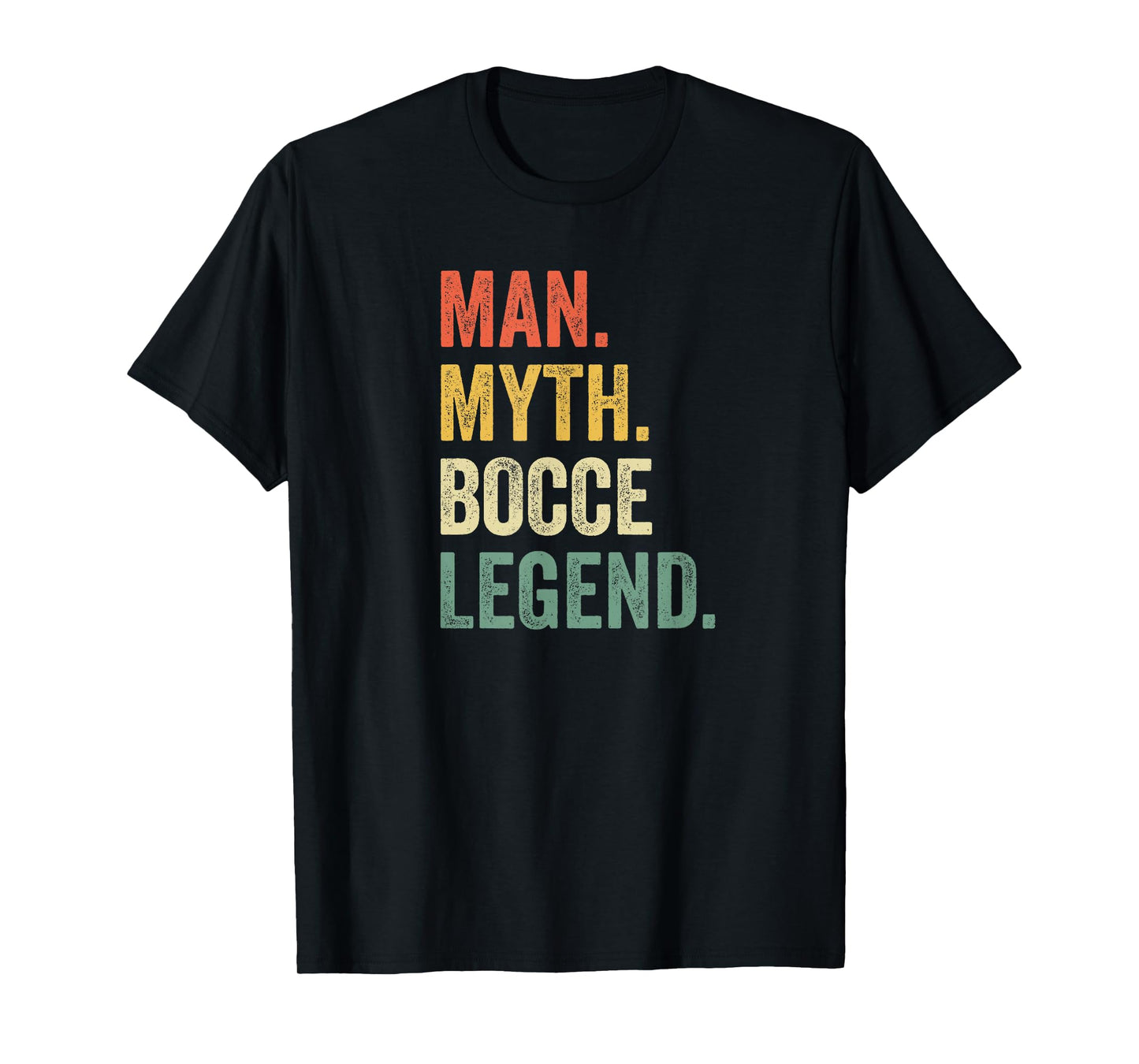 Man Myth Bocce Legend Funny Bocce Ball Player Dad Vintage T-Shirt