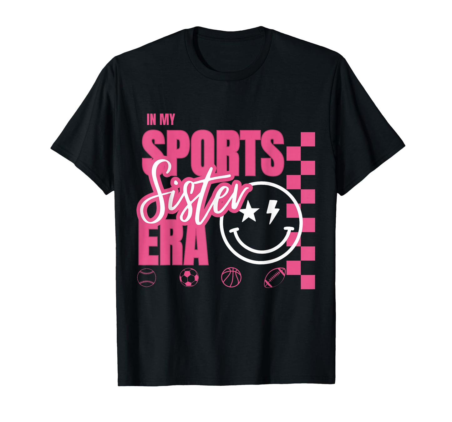 In my Sports Sister Era - Sports Fan T-Shirt