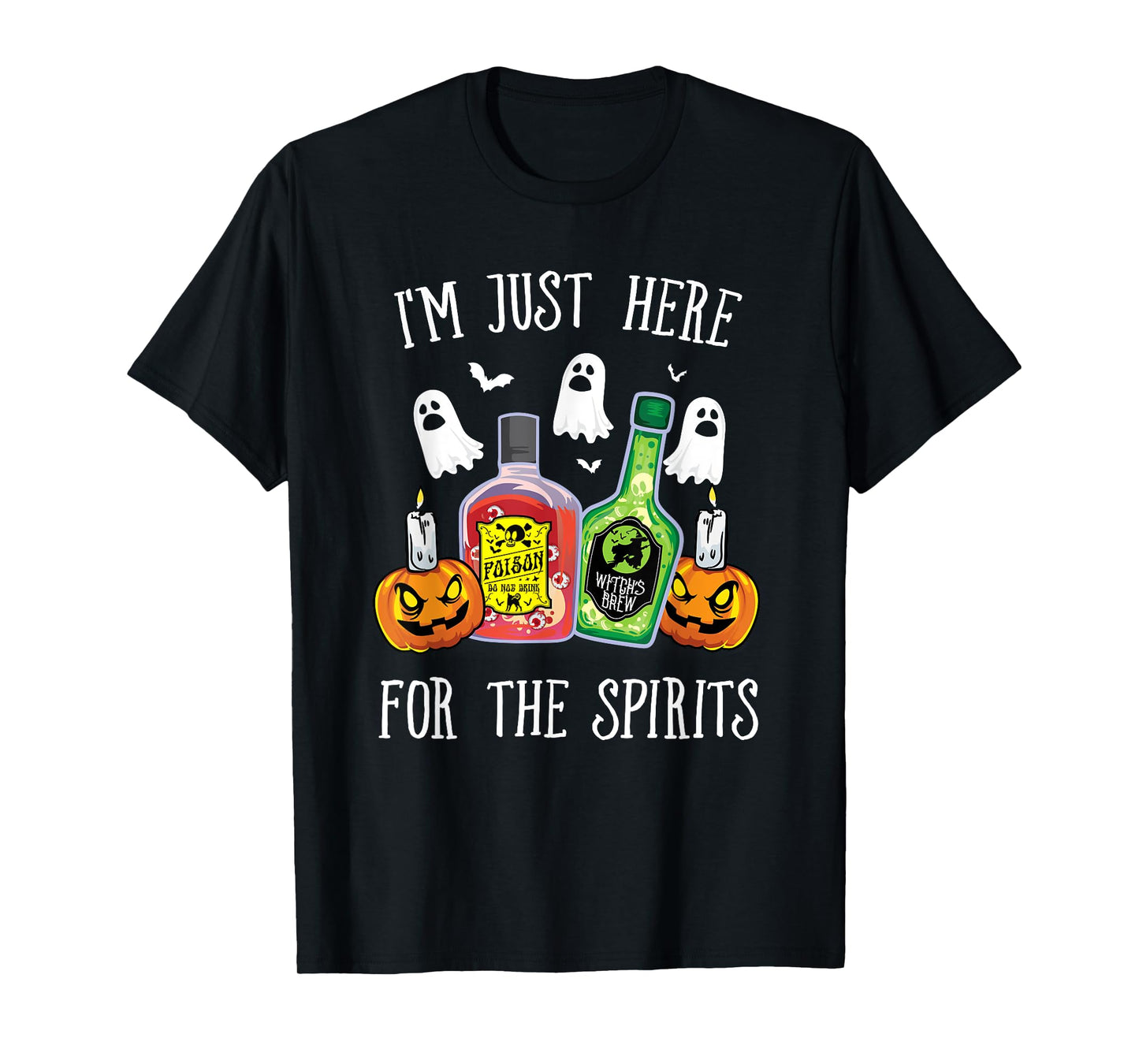 I'm Just Here For the Spirits Bar Pub Bartender Halloween T-Shirt