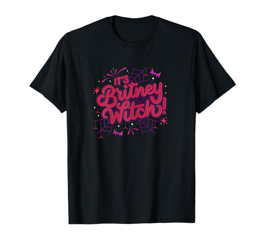 It's Britney Witch - Halloween Costume T-Shirt