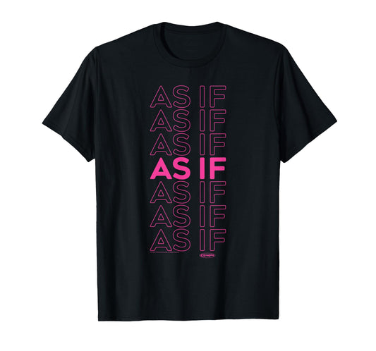 Clueless As If Repeat T-Shirt