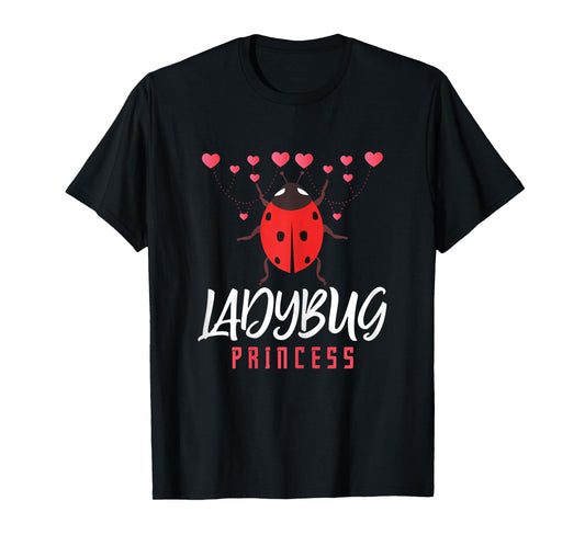 Ladybug Ladybug Princess Insect Lover Entomologist Cute Bug T-Shirt