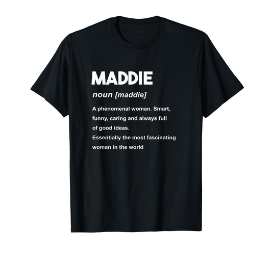 Maddie Name T-Shirt