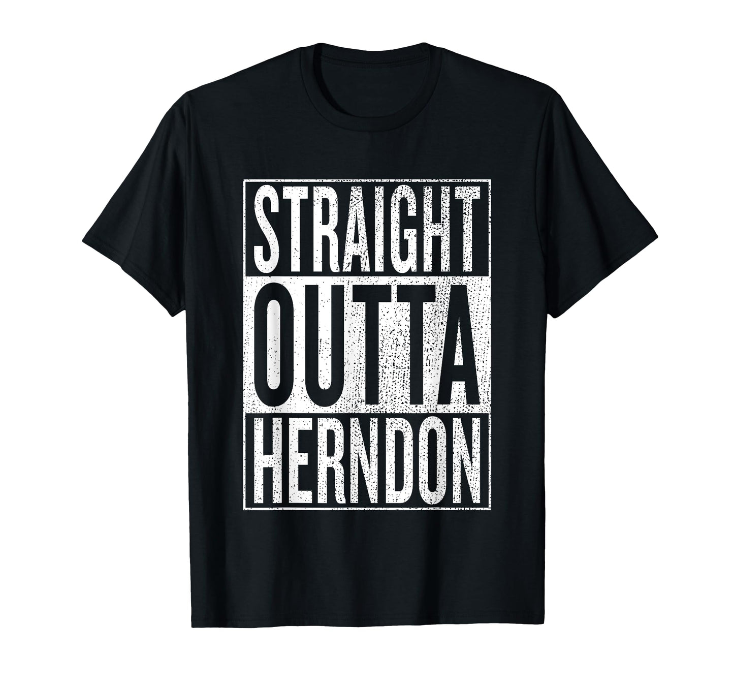 Straight Outta Herndon Great Travel & Gift Idea T-Shirt