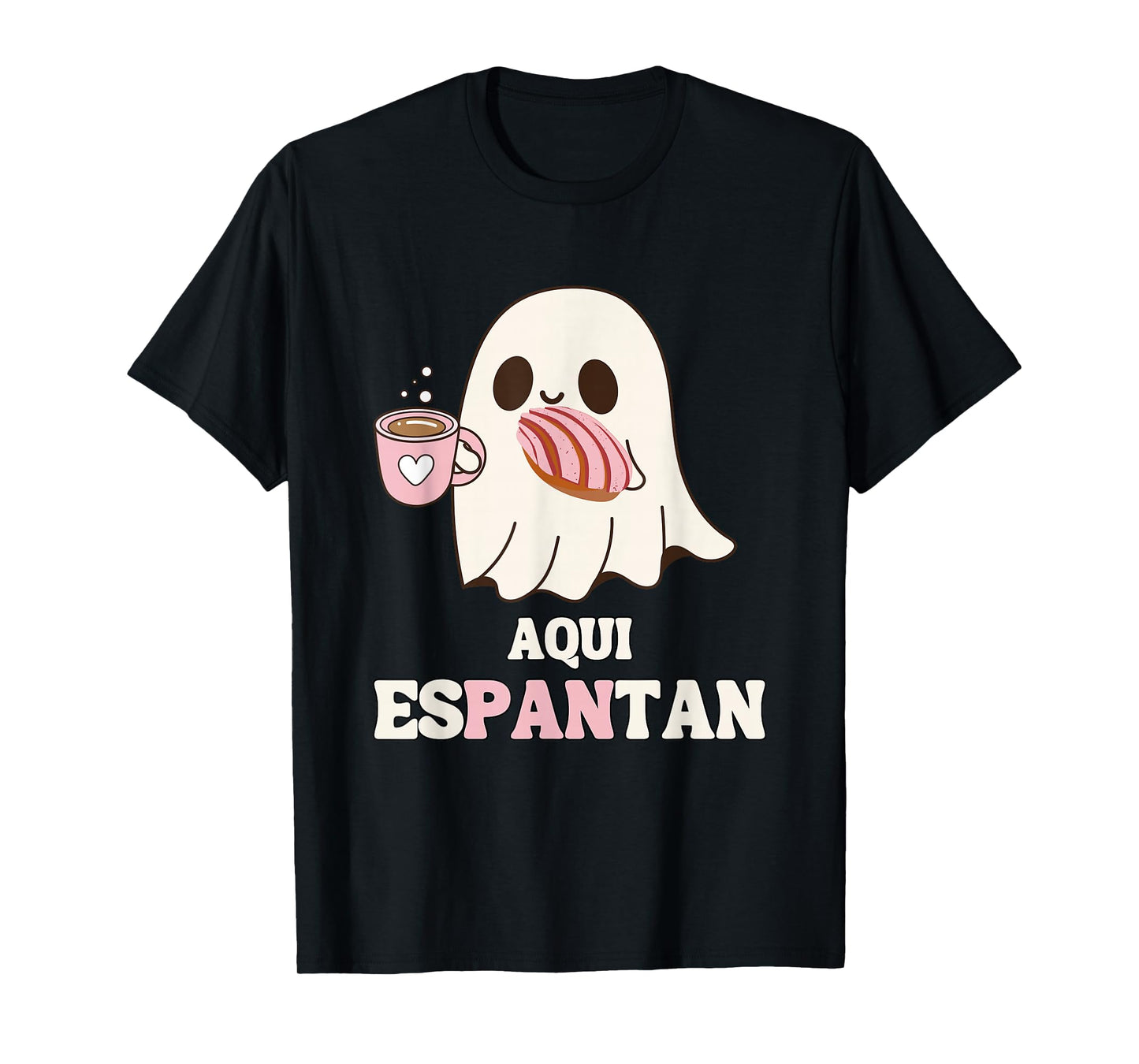 Aqui Espantan - Funny Spanish Halloween Mexican Pan Dulce T-Shirt