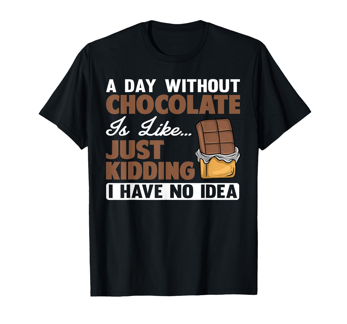 Cool Chocolate For Men Women Dark Chocolate Lover Candy Bar T-Shirt
