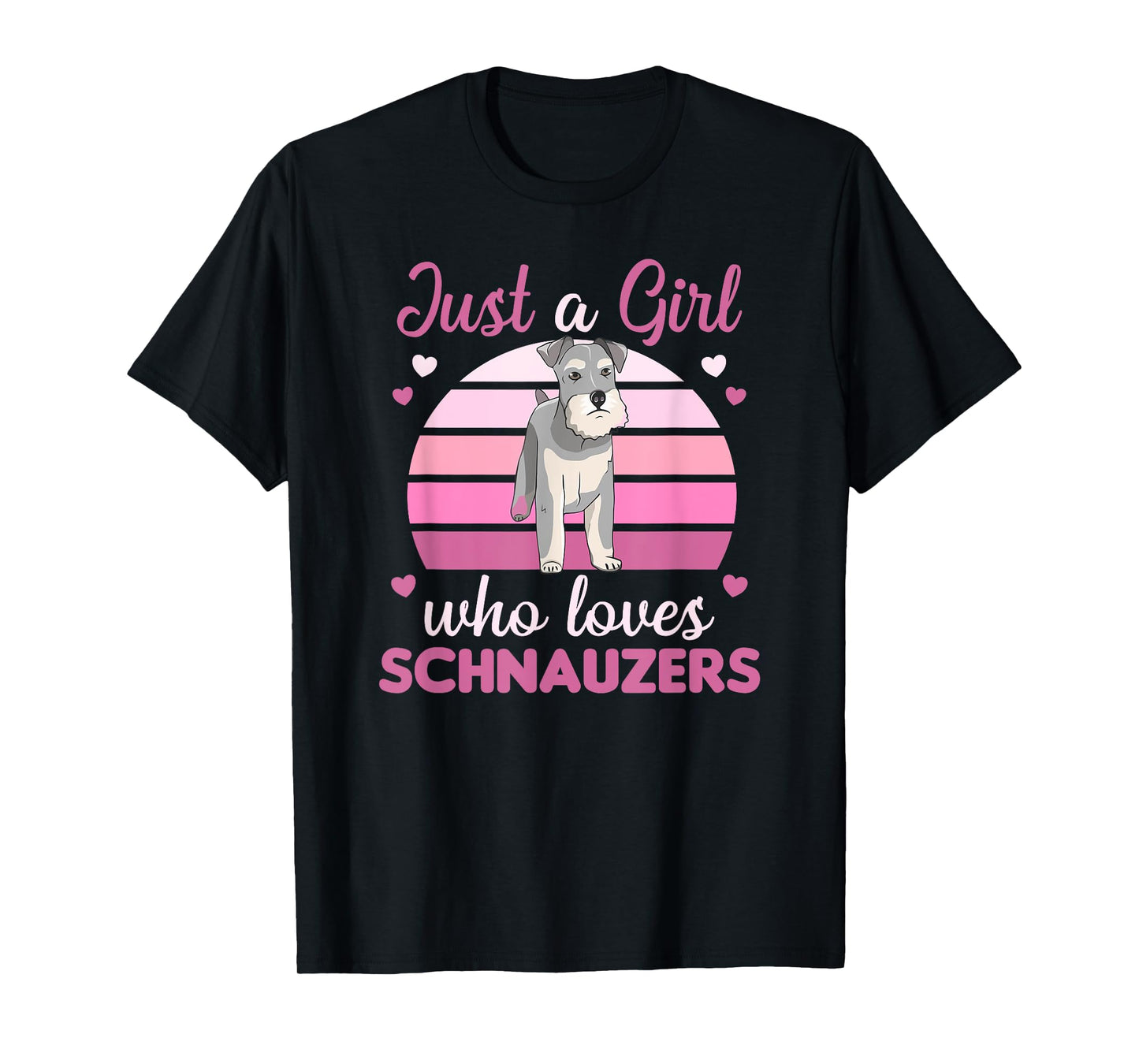 Just a girl who loves schnauzers Dogs For Girls T-Shirt