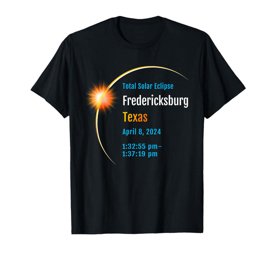 Fredericksburg Texas TX Total Solar Eclipse 2024 :: 1 :: T-Shirt