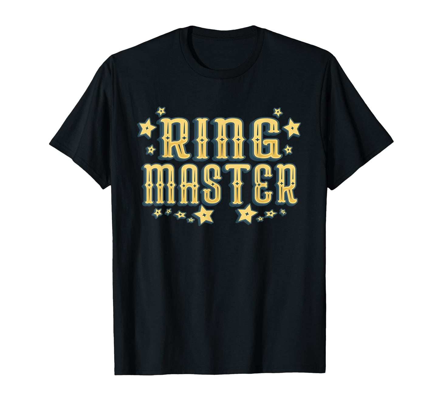 Ring Master - Circus Event T-Shirt