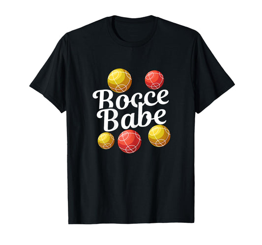 Bocce Ball Gift - Fun Yard Game - Bocce Babe T-Shirt