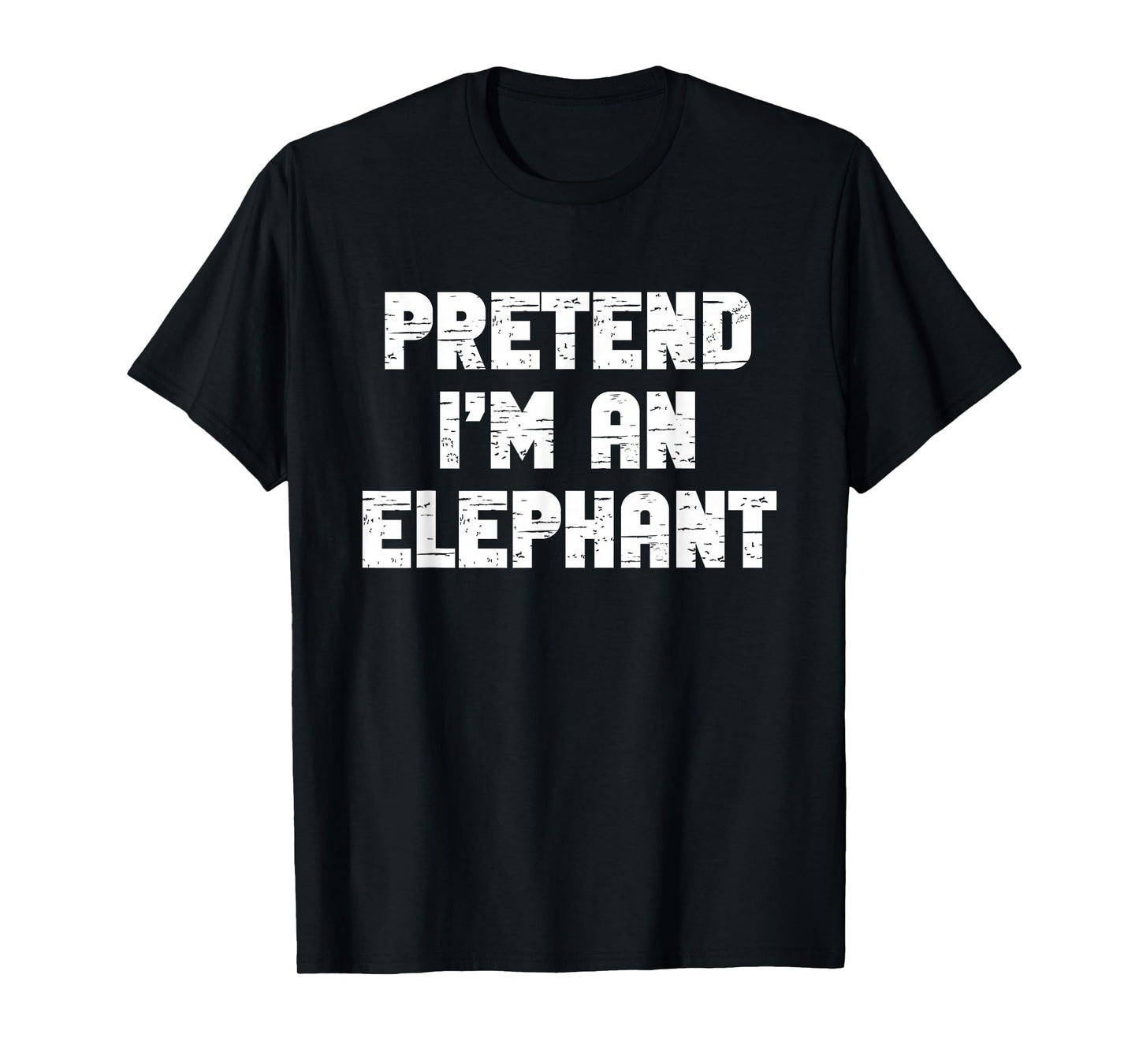 Halloween Pretend I'm A Elephant Costume Lazy Kids Adult T-Shirt