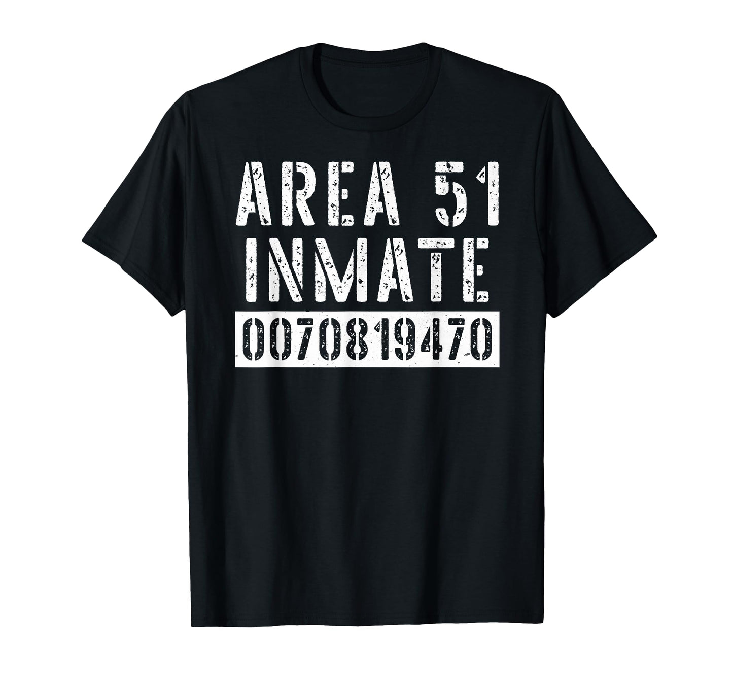 Area 51 Inmate Alien UFO Roswell T-Shirt