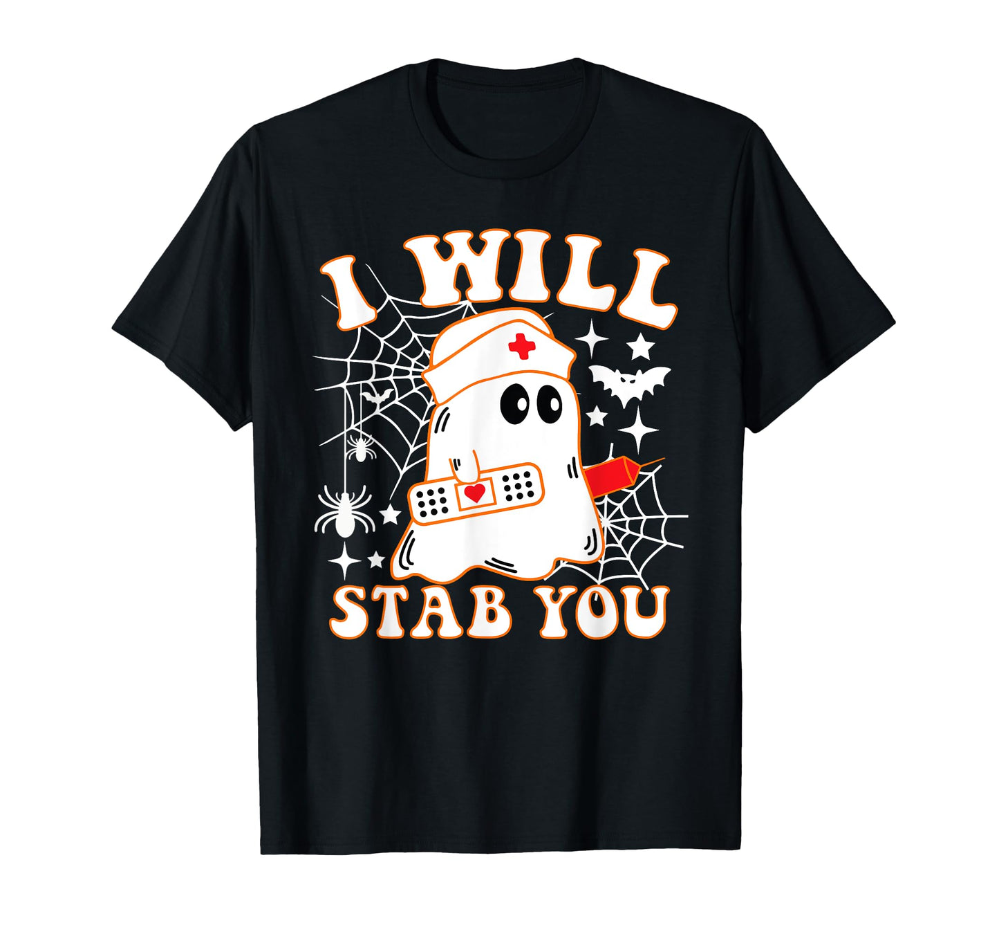 I Will Stab You Nurse Funny Ghost Halloween Costume T-Shirt