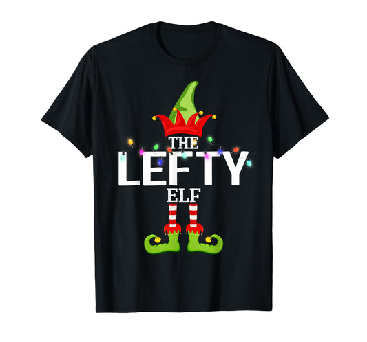 The Lefty Elf Christmas Matching Pajamas T-Shirt