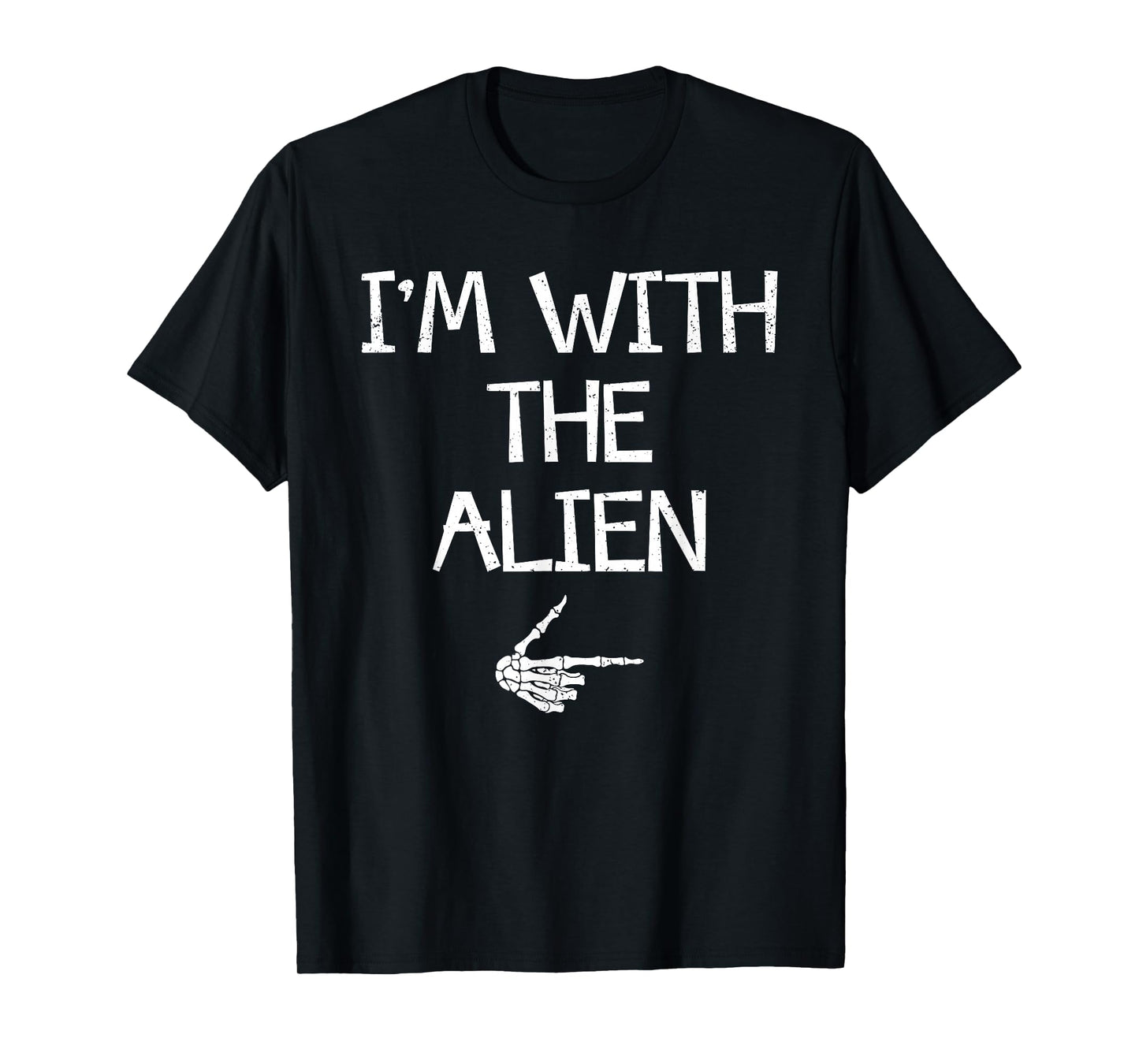 I'm With The Alien Funny Halloween Costume Couples Matching T-Shirt