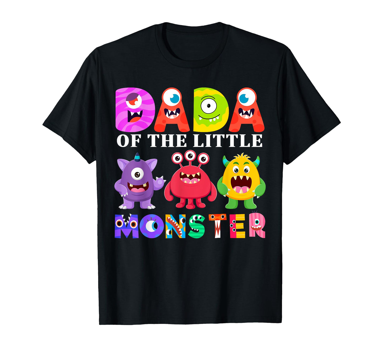 Dada Little Monster Kids 1st Birthday Party Family Monster T-Shirt
