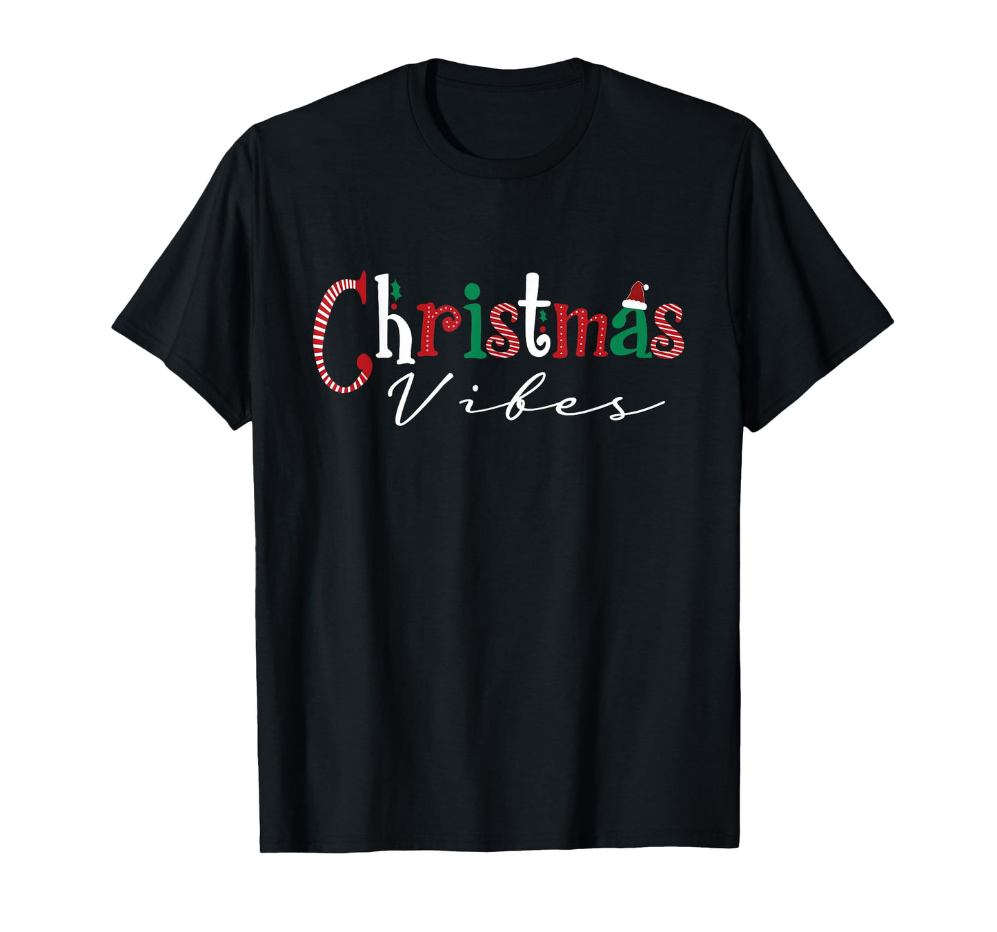 Christmas Vibes Santa Hat, Holly, Holiday Vibes Christmas T-Shirt