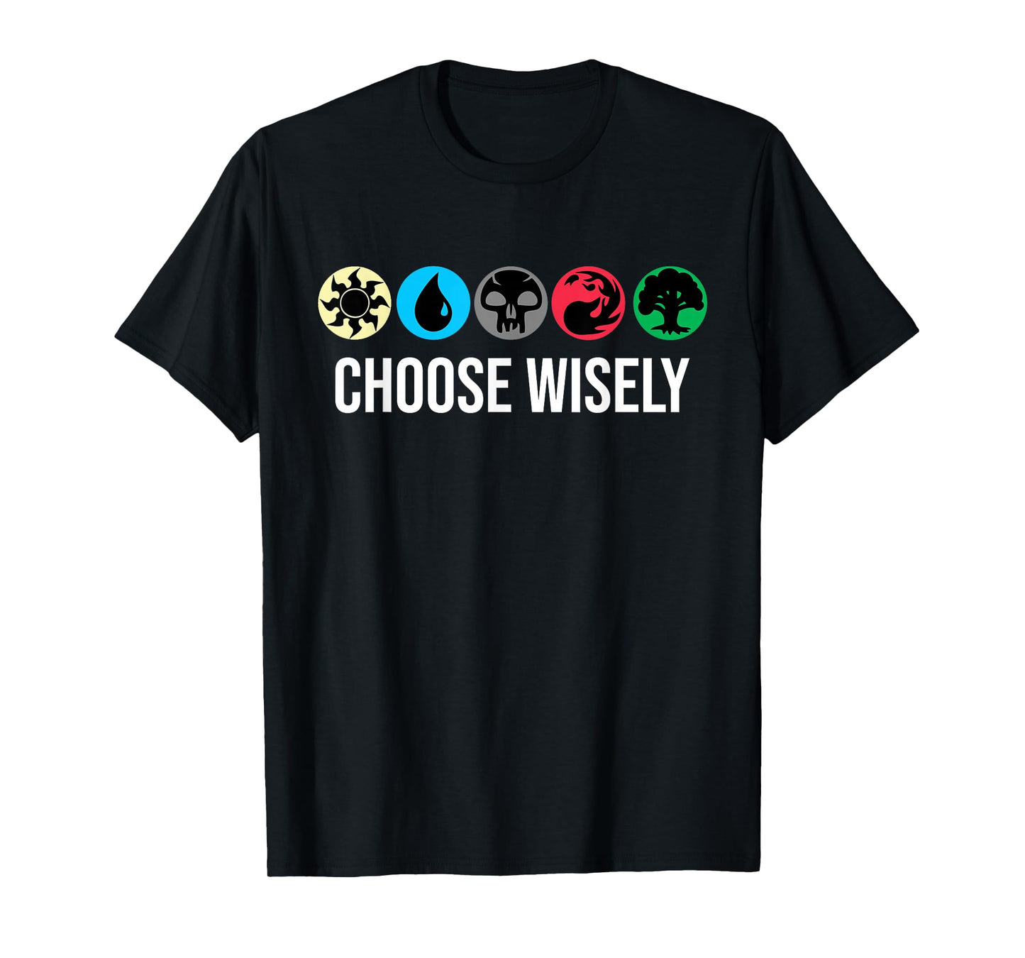 Mana Symbols Gathering Magic - Choose Wisely Blue Red Green T-Shirt