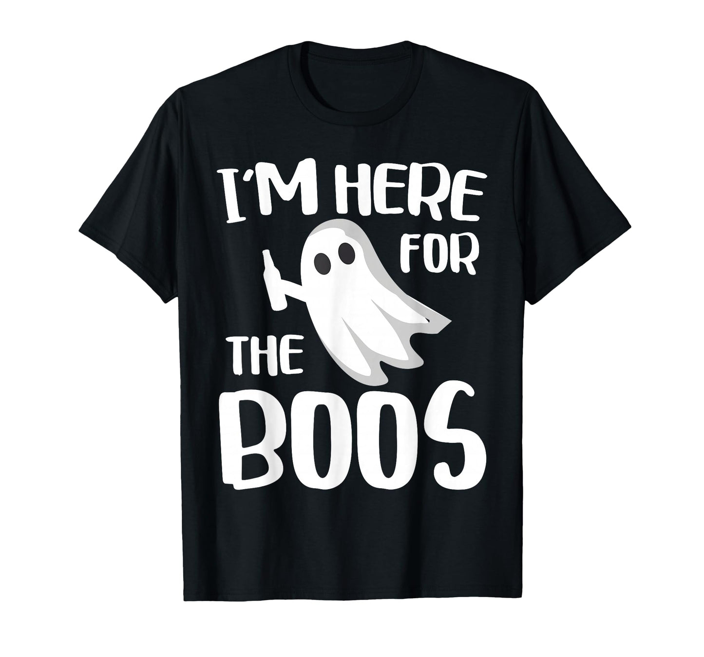 I'm Here For The Boos Shirt Men Women Kids Halloween Ghost T-Shirt