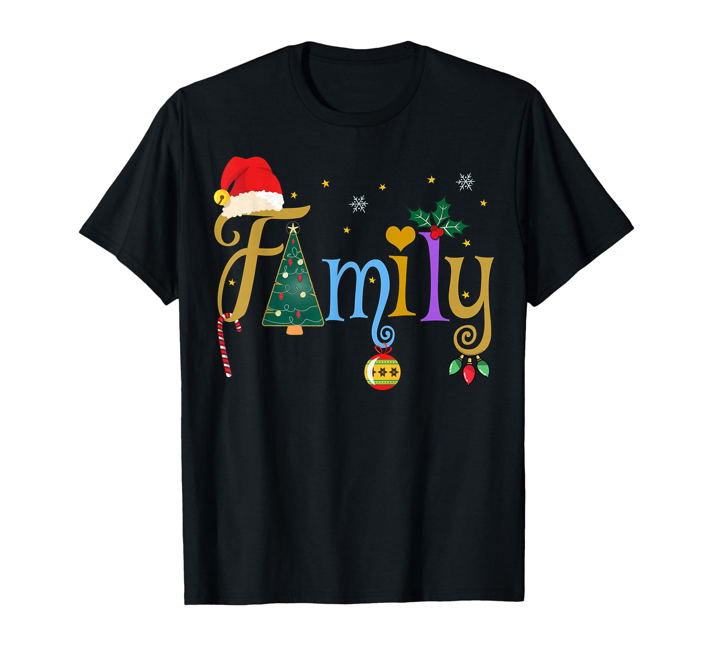 FAMILY Letters Holiday Style Love My Family Christmas T-Shirt