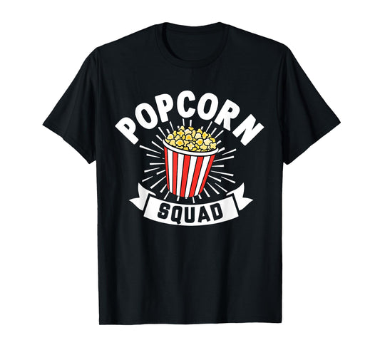 Popcorn Squad Funny Matching For Girls Cinema Movie Night T-Shirt