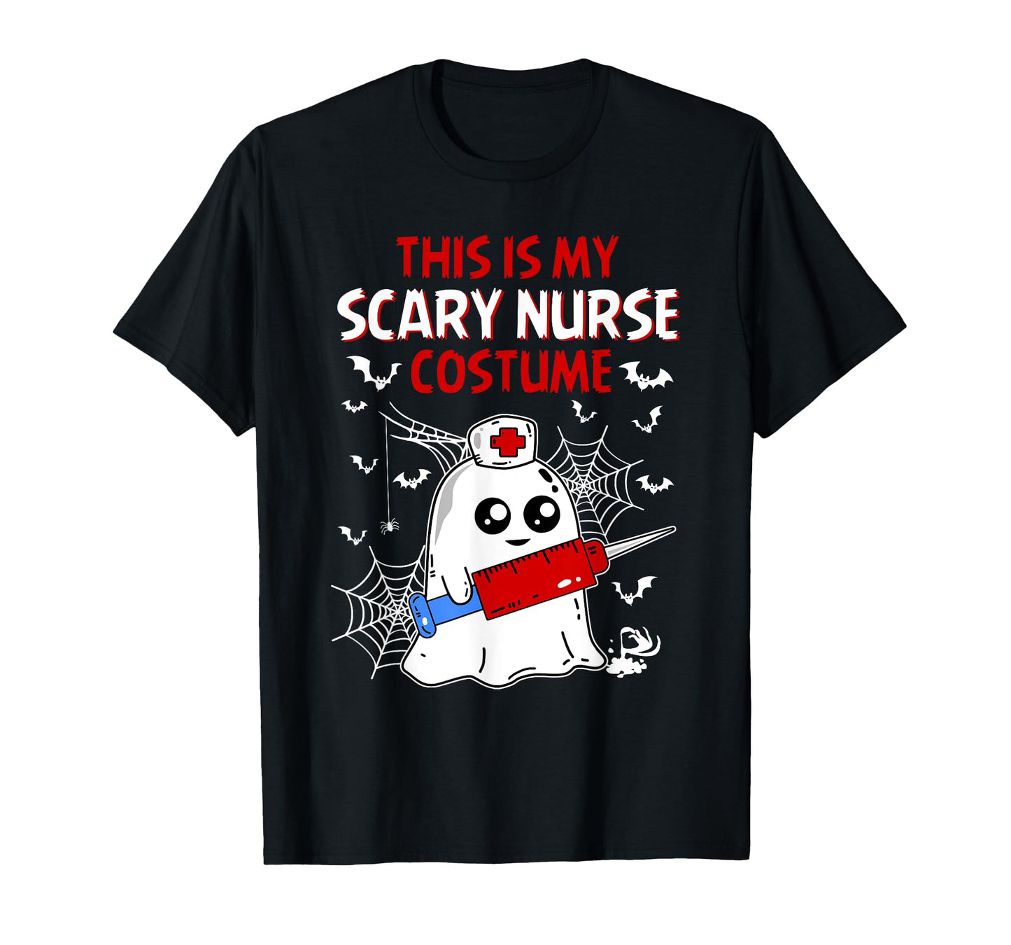 Halloween My Scary Nurse Costume Funny Ghost Scrub T-Shirt