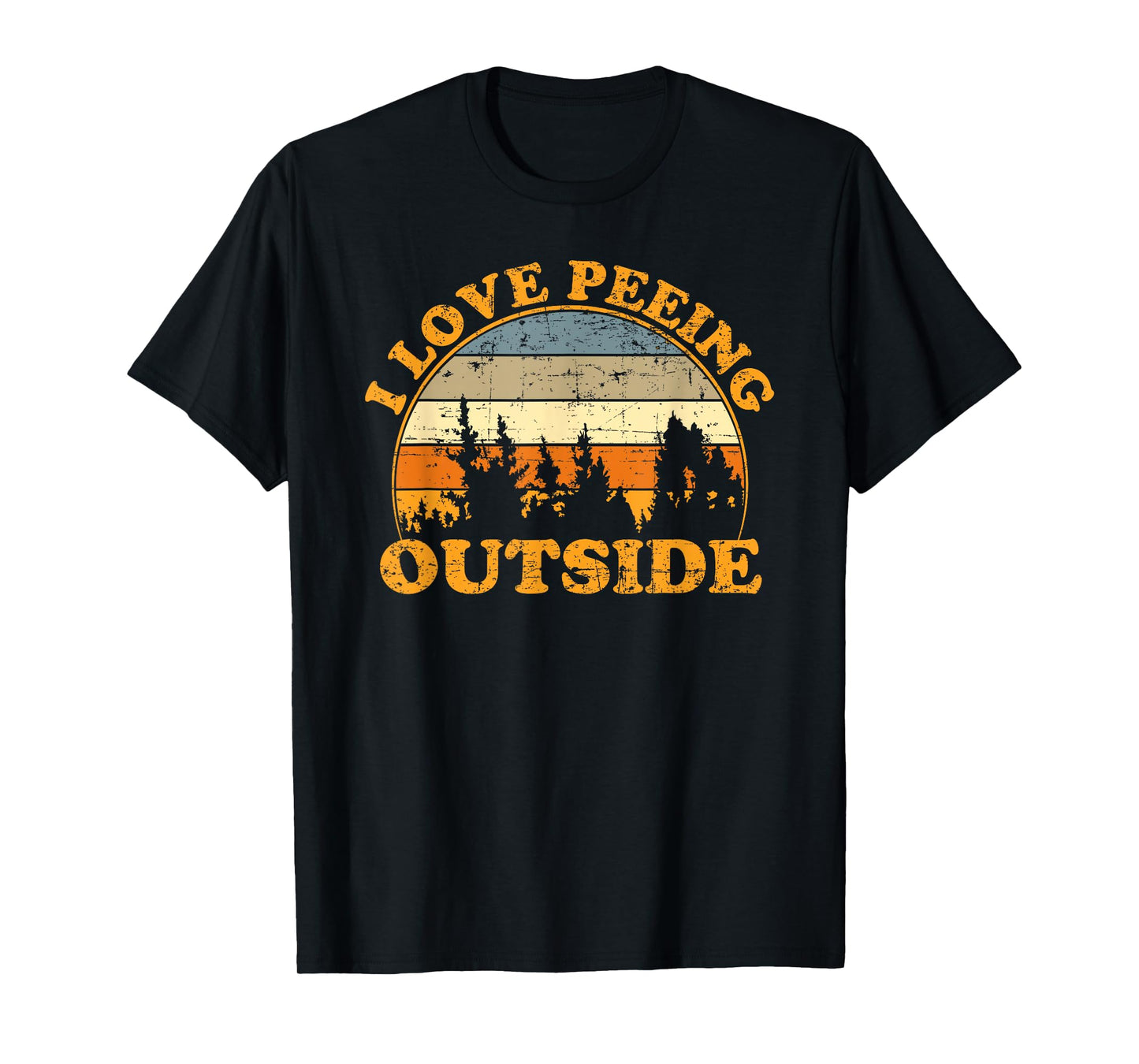 I Love Peeing Outside T-Shirt
