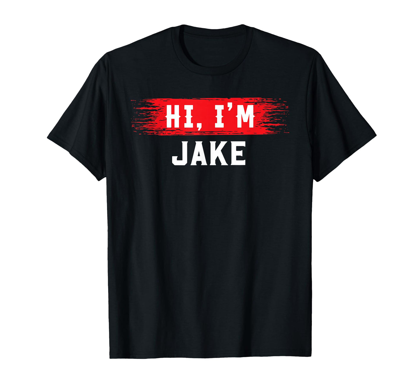 AKOKAY Hi I'm JAKE T-Shirt Name Funny JAKE T-Shirt