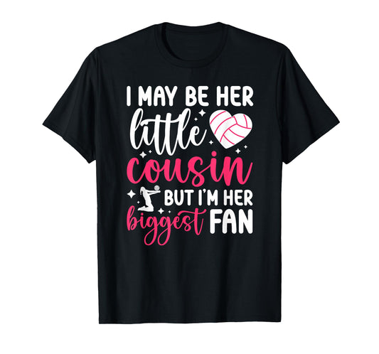 Her Biggest Fan Volleyball Cousin Volleyball Player Cousin T-Shirt