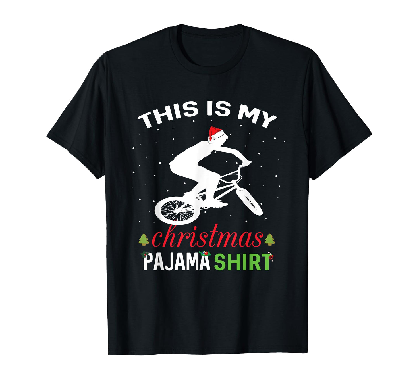 BMX Rider Xmas Gift Tee Family Matching Pajama T-Shirt